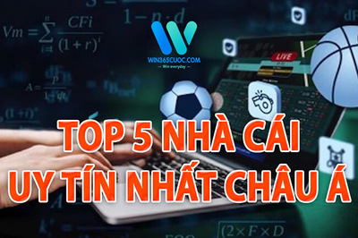 win365-top-5-nha-cai-uy-tin-nhat-chau-a-2021