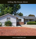Selling My House Alone