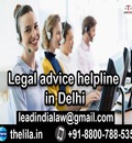Legal advice helpline in Delhi - Lead India Law Associates