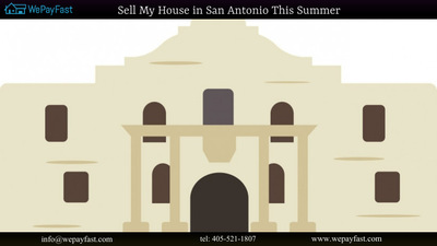Sell My House in San Antonio This Summer