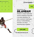 Silambam: Story, Rules, Brief History, How to Play
