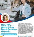 How PPC Advertising Boost Business Growth