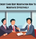 Tips to Negotiate the Credit Card Debts Efficiently