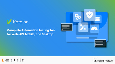 Katalon Studio: Complete Automation Testing Tool for Web, API, Mobile, and Desktop