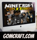 Minecraft cops and robbers