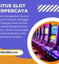 Situs Slot Terpercaya
