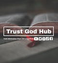 Trust God Hub