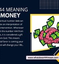 444 Meaning in Money