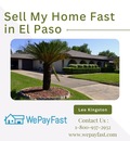 Sell My Home Fast in El Paso