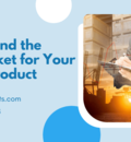 How to Find the Best Market for Your Export Product