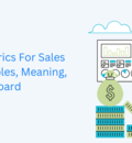 Sales KPI: 28 Metrics For Sales Manager – Examples, Meaning, Template, Dashboard