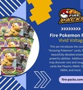Fire Pokemon Packs  Vivid Voltage