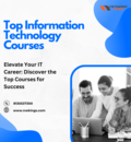Top Information Technology Courses